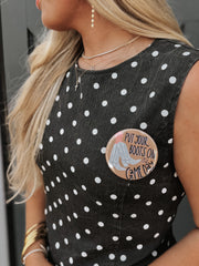 Put Your Boots On Game Day Button