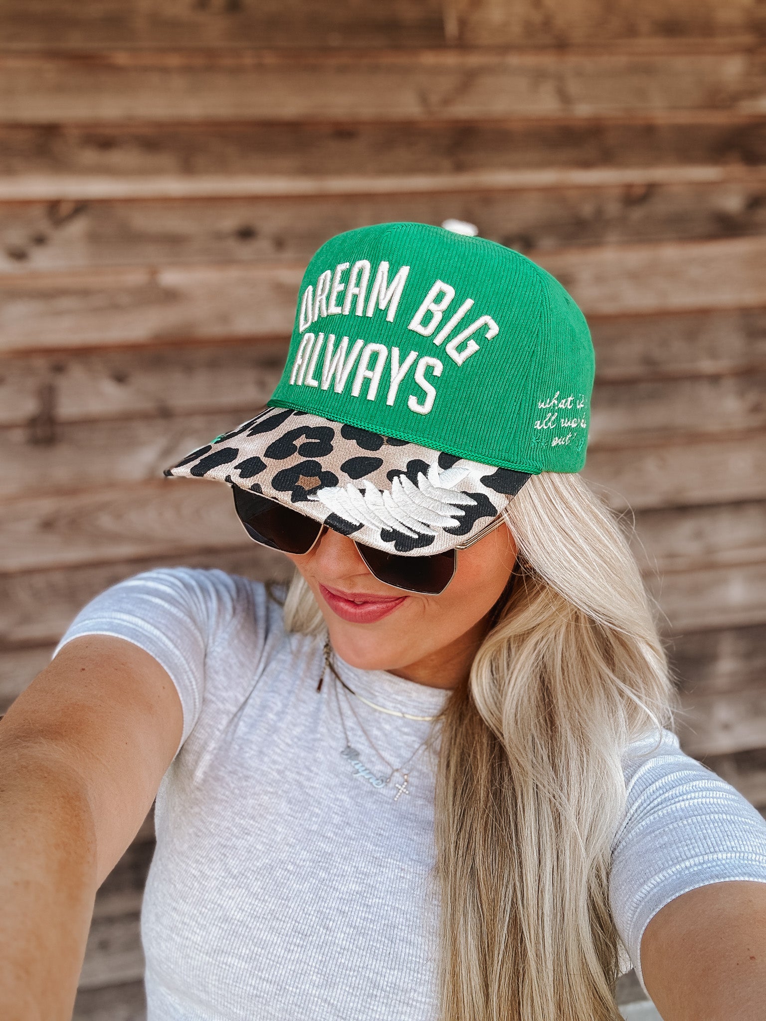 Dream Big Always Green Hat