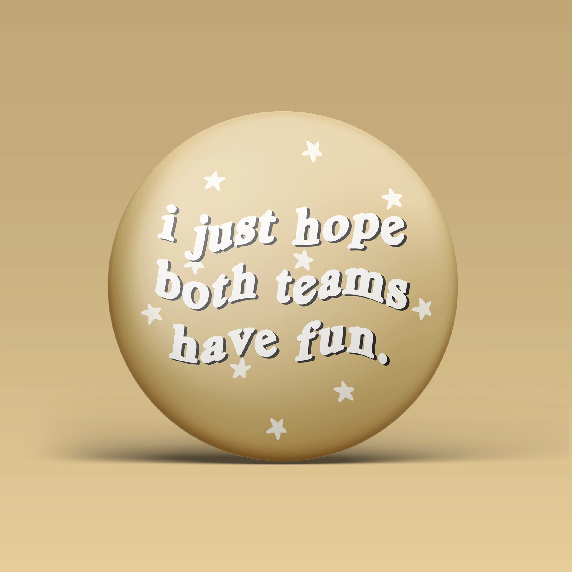 Both Team Have Fun Game Day Button